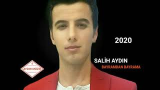 Bayramdan Bayrama Sali̇h Aydin