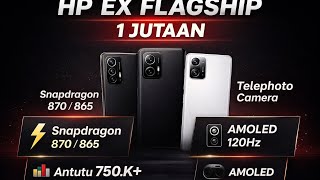 Rekomendasi HP 1 jutaan Ex Flangship Snapdragon 855+