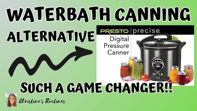 Presto Precise® Digital Pressure Canner - Product Info - Video - Presto®