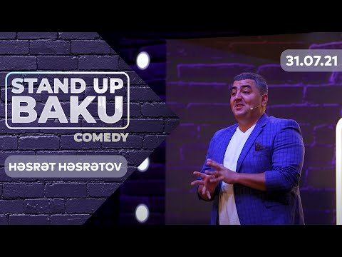 Stand Up Baku Comedy -  Həsrət Həsrətov  31.07.2021
