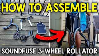How To Assemble The Soundfuse 3 Wheel Rollator