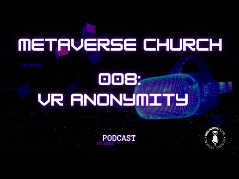 008 -VR Anonymity