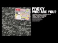Proxy - Who Are You? (Original Mix) [Turbo-071]