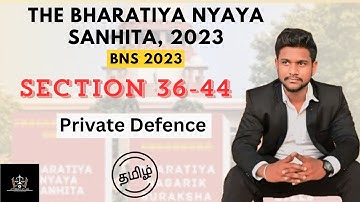 What Is Private Defence | Section 36 to 44 of BNS 2023 | In Tamil | #bns2023 #bharatiyanyayasanhita