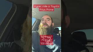 hyper mile toyota prius prime. what is the best mpg possible? we found out