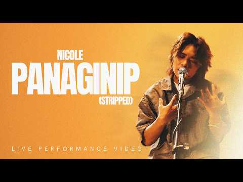 Panaginip (Stripped) - nicole (Official Live Performance)