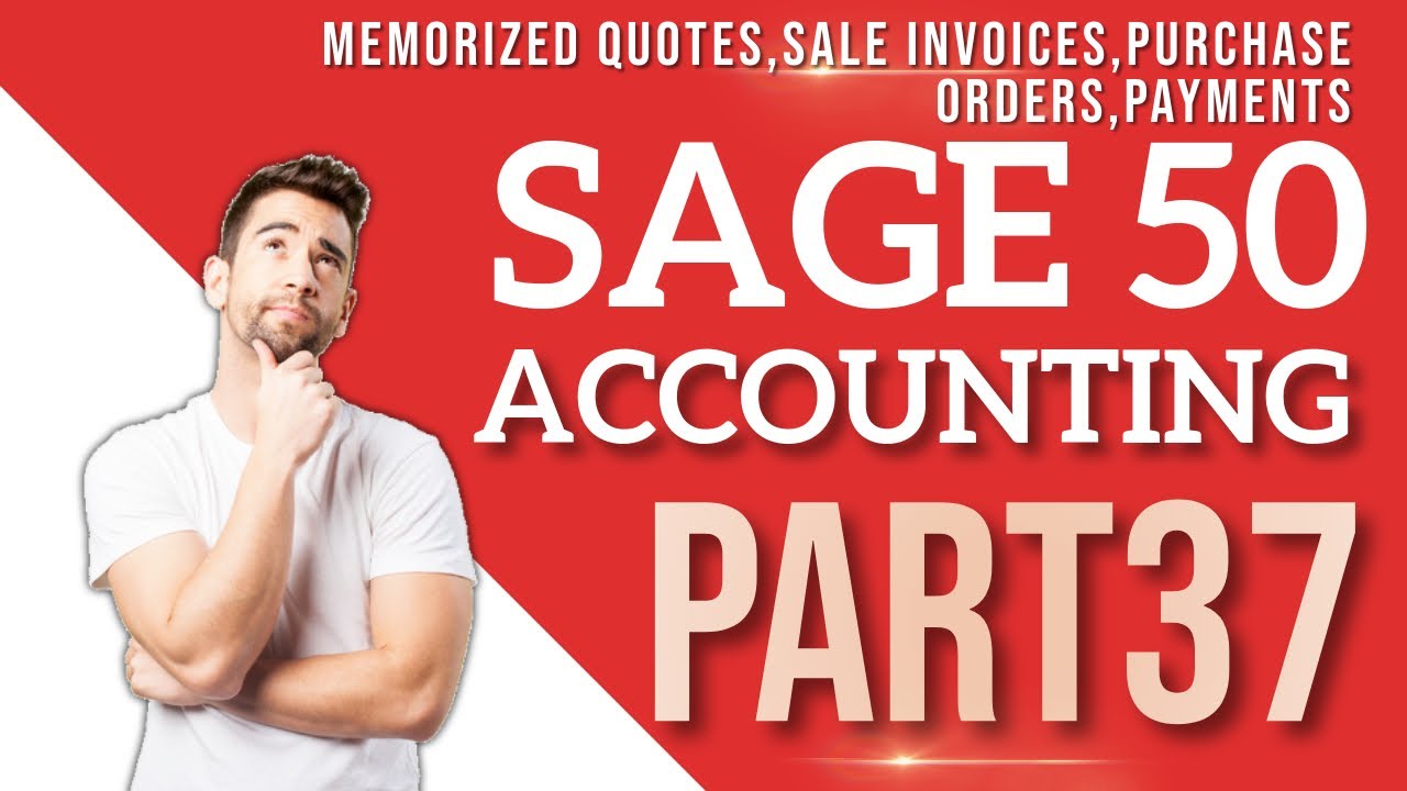 Sage 50 Accounting - Memorized Quotes,Sale Invoices,Purchase Orders ...