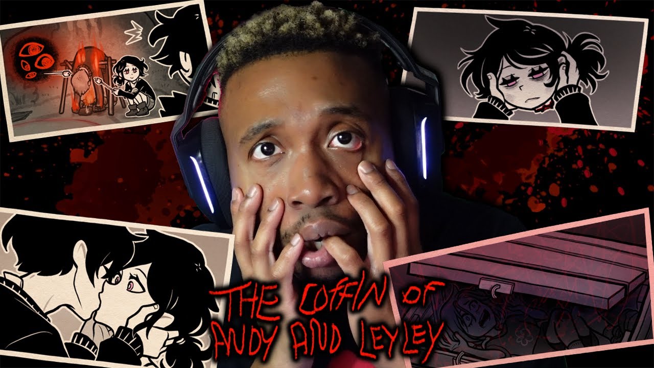 There's No Turning Back Now... The Coffin of Andy and Leyley [FULL