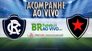 Remo x Botafogo-PB - Futebol Ao Vivo em HD - 11/06/2016 - 18:00hs - Série C 2016