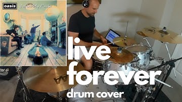 Thumbnail of Oasis - Live Forever (Drum Cover)