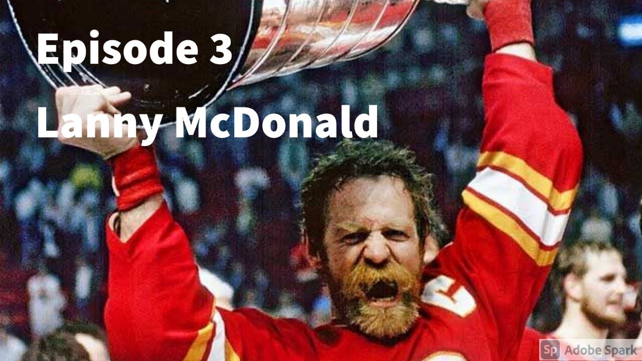 Lanny McDonald YouTube