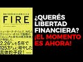 [FIRE en español] de Grant Sabatier. Cómo conseguir LIBERTAD FINANCIERA a los 30 años.