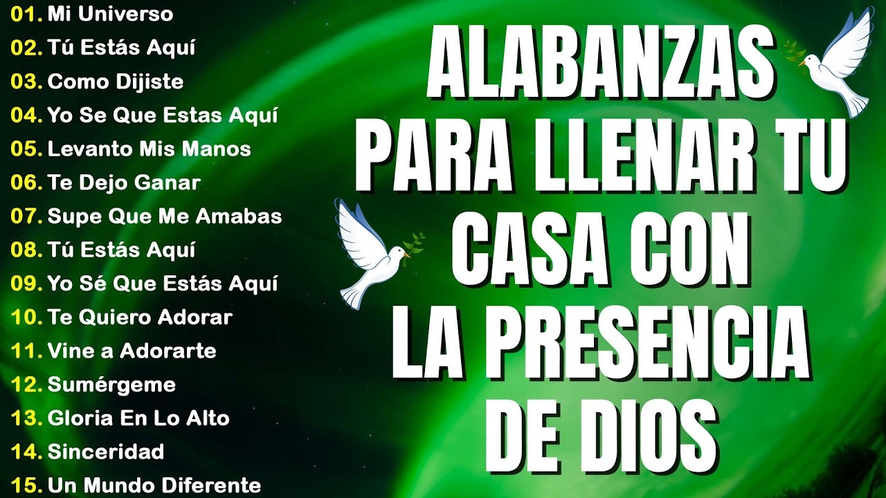ALABANZA Y ADORACIÓN DE LA MAÑANA PARA EMPEZAR BIEN EL DÍA | LA MÚSICA CRISTIANA MÁS AMADA#musica