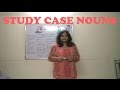 English Grammar -Learn Case Nouns