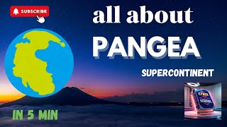 Pangea The Rise And Breakup Of Earths Supercontinent Full Geological History