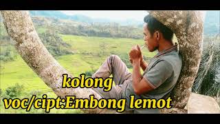 Lagu Manggarai terbaru 2021//kolong//Embong lemot