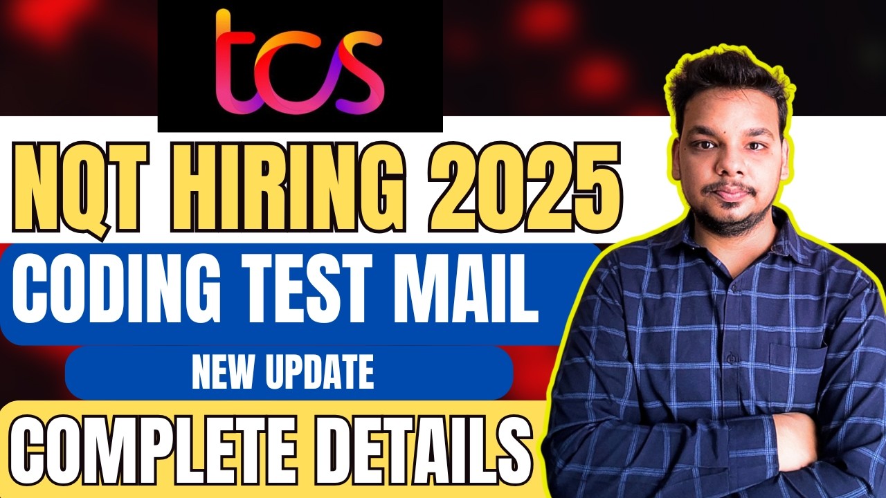 TCS Coding Test Mail | TCS NQT Coding Mail 2025 | TCS Hiring Update | Batch of 2025