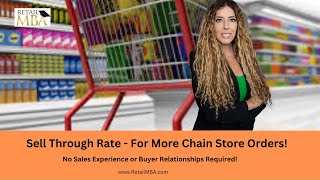 Sell Through Rate | Sell Through Rate For More Chain Store Orders!