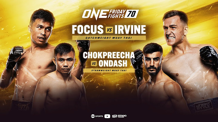 🔴 EN VIVO | ONE Friday Fights 70: Focus vs. Irvine