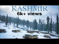 Kashmir  cinematic  the heaven on earth  4k