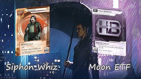 Android Netrunner: Siphon Whiz vs. Moon ETF testing