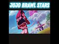 Brawl Stars JoJo edit #brawlstars #edit #shorts