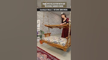 Reverser Swing - The Best Teakwood Swing for Your Outdoor Space | Swing - Jhula - Jhoola - Onjal