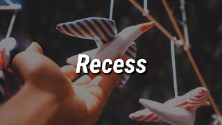 Melanie Martinez - Recess (Lyrics)