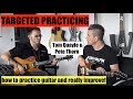 TARGETED PRACTICING Guitar lesson with Tom Quayle/Pete Thorn GuitCon 2017