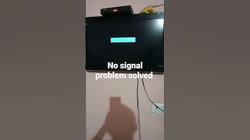 no signal problem on tv