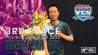 Dinh Kha Bui YCS BOLOGNA 2023 3rd Place Labrynth Deck (SPICY CHOICES)