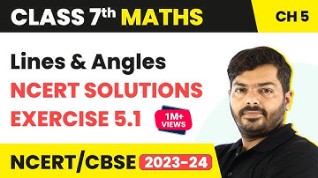 Class 7 Maths Chapter 5 Exercise 5.1 | Lines and Angles | NCERT Class 7 Maths
