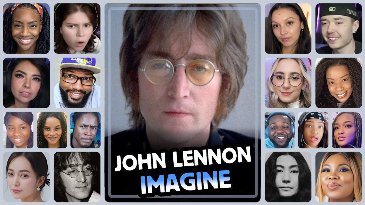 John Lennon - Imagine - Reaction Compilation