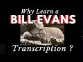 WHY LEARN A BILL EVANS TRANSCRIPTION?: &quot;Spring Is Here&quot;- In Depth Analysis and Advanced Lesson.