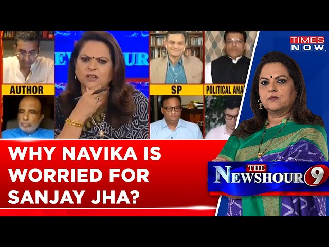 'I Am Really Worried About You, What Kind Of Activities You Are Getting Into' Navika To Sanjay Jha class=