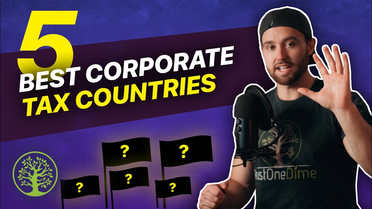The 5 Best Low Tax Countries to Set Up Your Company | Save Money Offshore Legally - YouTube