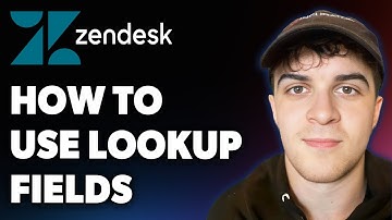 How to Use Lookup Fields in Zendesk (Full 2025 Guide)