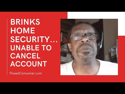 Unable to Cancel Account (Brinks Home Security Reviews)