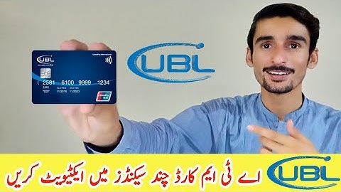 UBL ATM Card Activate krne ka tarika