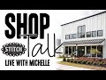Shop Talk with Michelle | Primitive Gatherings