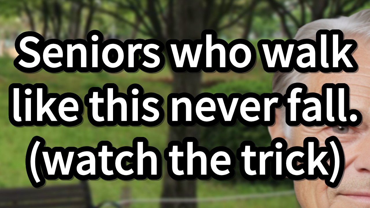 Seniors Who Walk Like This Never Fall! - 5 Walking Tricks to Improve Balance and Prevent Falls