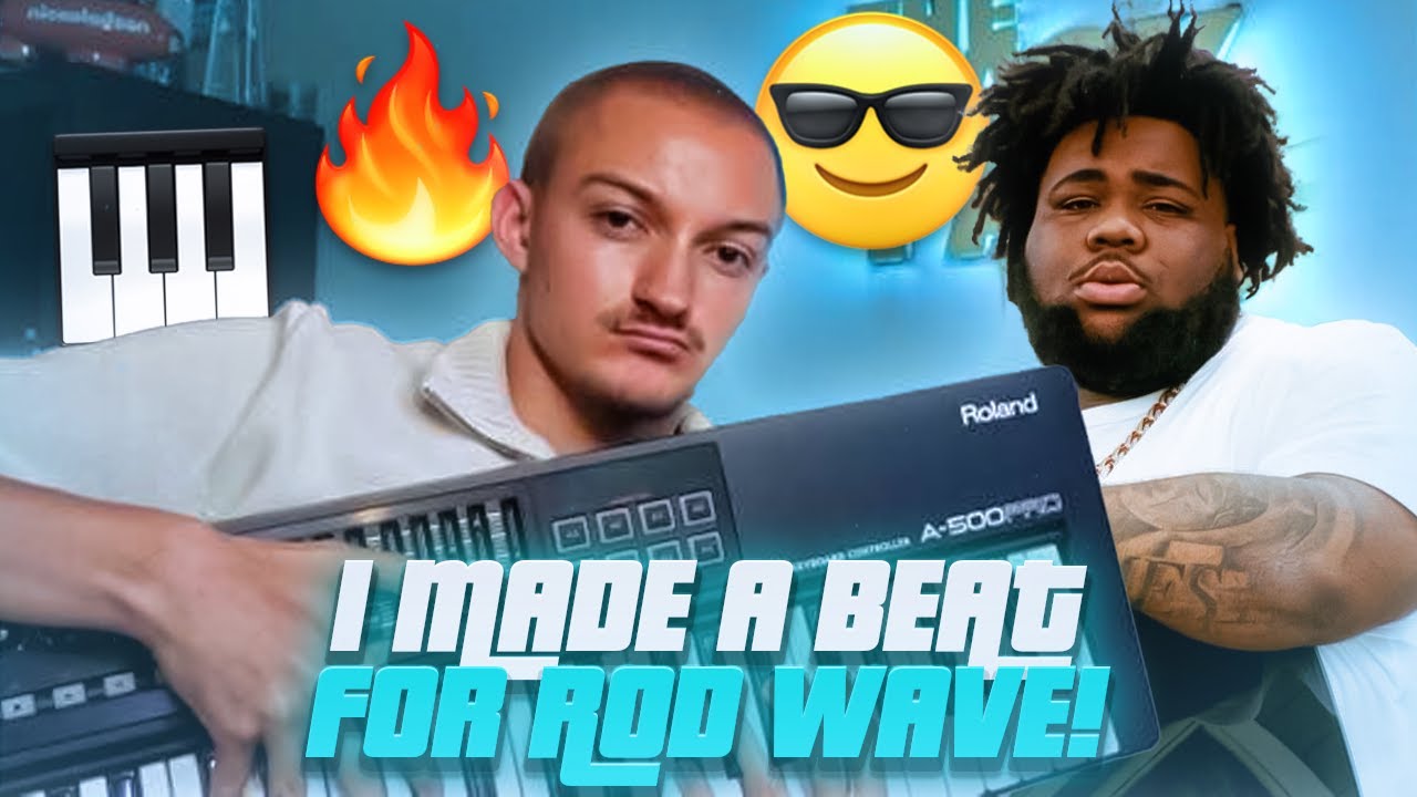 I MADE A BEAT FOR ROD WAVE!!!