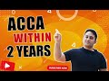 Complete ACCA in 2 years | 6 things to keep in mind | #acca (2023)