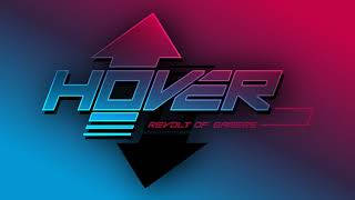 NEVER 4EVER - Hover: Revolt Of Gamers