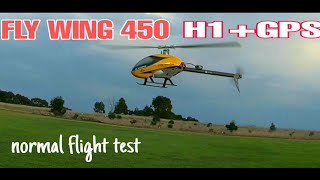 FLY WING 450 RC HELICOPTER WITH H1+GPS