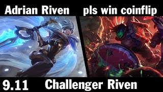 [ Adrian Riven ] Riven vs Pantheon [ pls win coinflip ]  Top  - Adrian Riven Stream Patch 9.11