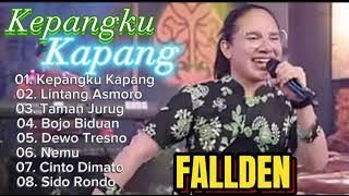 Fallden-Kepangku Kapang,lintang Asmoro, taman Jurug Full Album Terbaik campursari #fallden