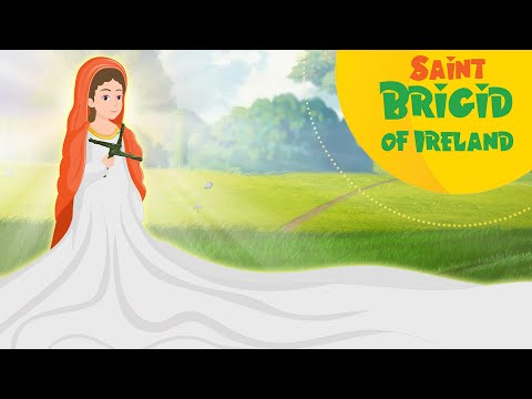 Saint Brigid of Ireland | Stories of Saints | Episode 117