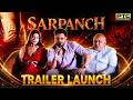 Sarpanch : Trailer Launch ft. Dev Kharoud and Jasmin Bajwa | PTC Punjabi