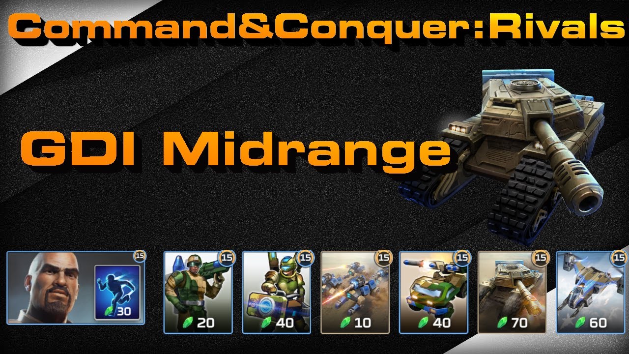 Gdi Riflemen Rivals C&C Rivals: GDI Midrange! - YouTube